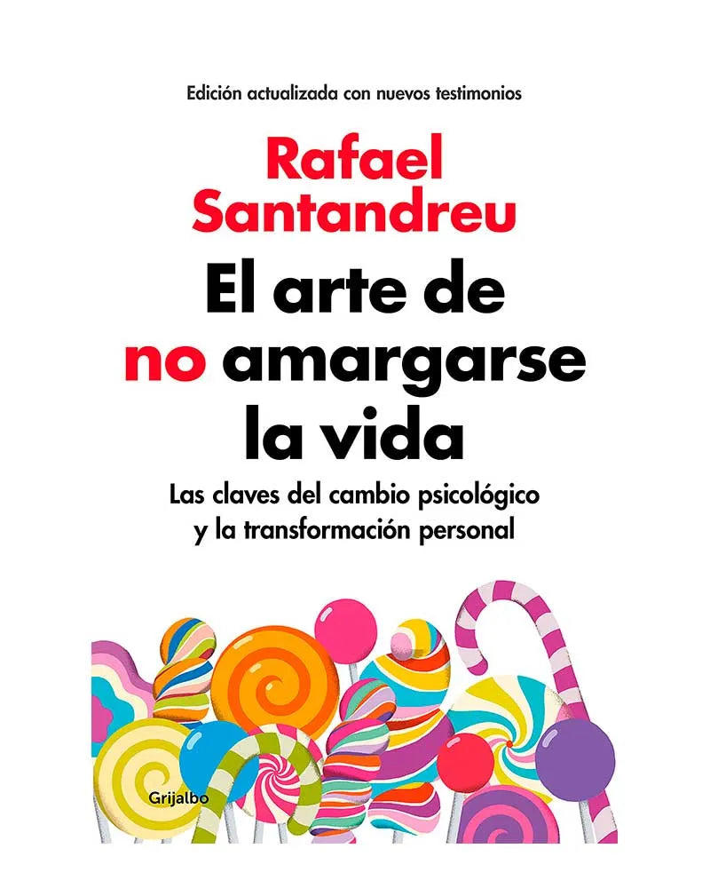 EL ARTE DE NO AMARGARSE LA VIDA